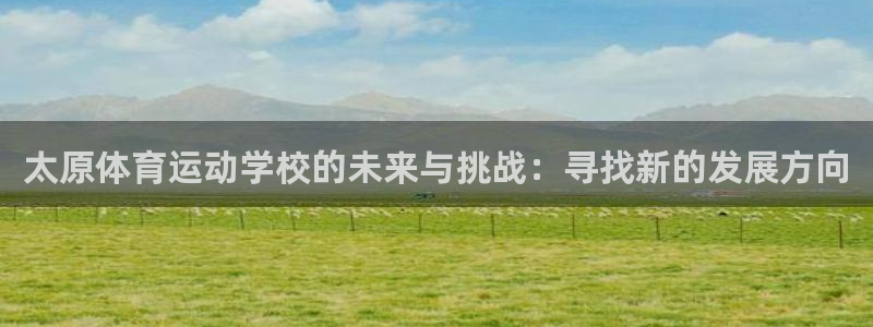 尊龙官方正版app娱乐